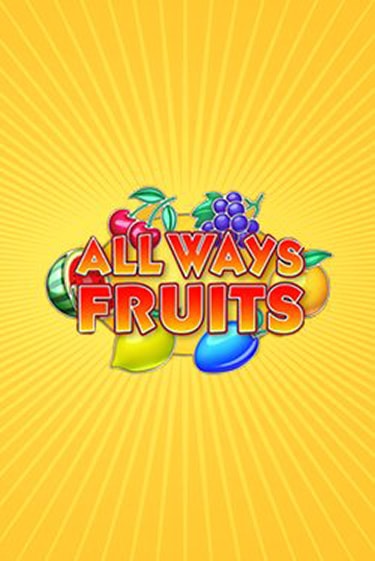 Бесплатная демо игра All Ways Fruits | Джой Казино без регистрации