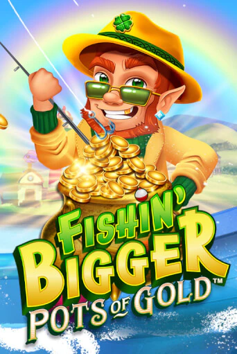 Бесплатная демо игра Fishin' Bigger Pots Of Gold™ | Джой Казино без регистрации