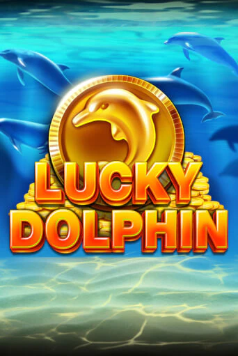 Бесплатная демо игра Lucky Dolphin | Джой Казино без регистрации