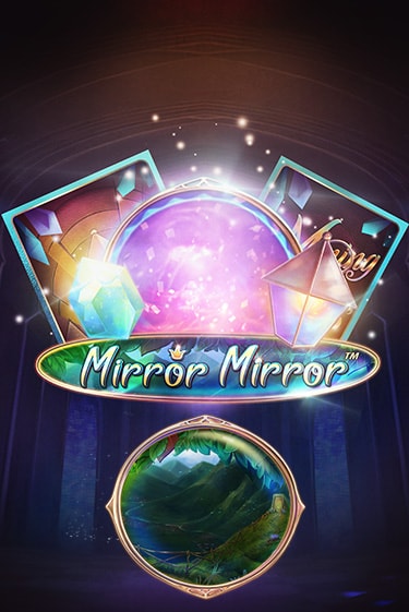 Бесплатная демо игра Fairytale Legends: Mirror Mirror | Джой Казино без регистрации