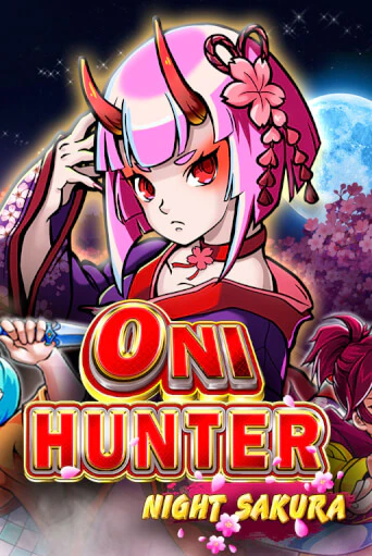 Бесплатная демо игра Oni Hunter Night Sakura | Джой Казино без регистрации
