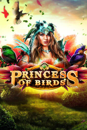 Бесплатная демо игра Princess of Birds | Джой Казино без регистрации
