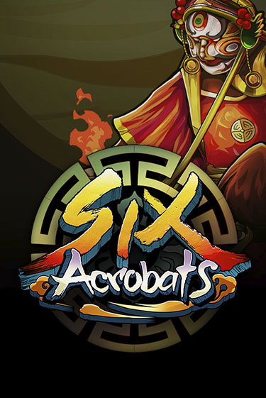 Бесплатная демо игра Six Acrobats | Джой Казино без регистрации