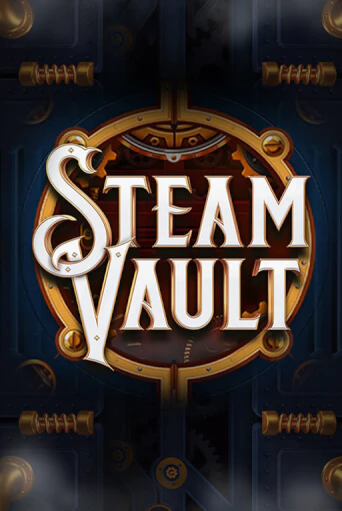 Бесплатная демо игра Steam Vault | Джой Казино без регистрации