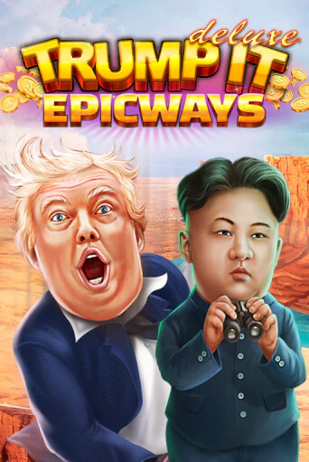 Бесплатная демо игра Trump It Deluxe EPICWAYS | Джой Казино без регистрации